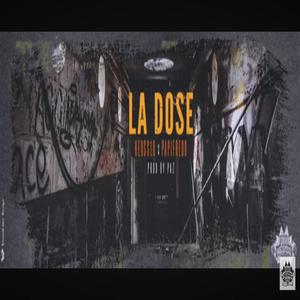 La dose (feat Papifredo) (Explicit)