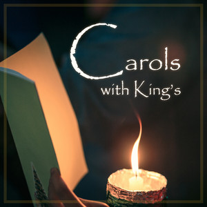 Carols with King's