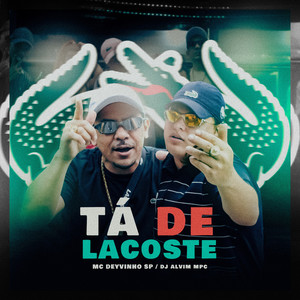 Tá de Lacoste (Explicit)