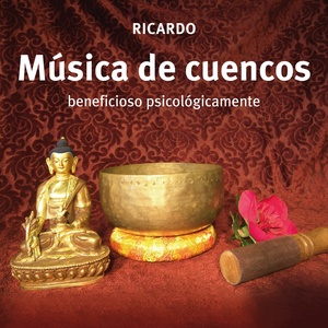 Música de Cuencos Beneficioso Psicológicamente