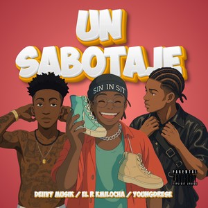 Un sabotaje (Explicit)