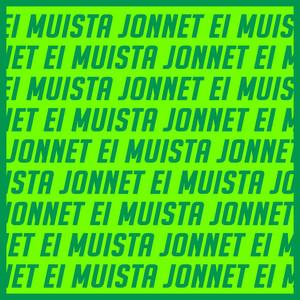 Jonnet Ei Muista