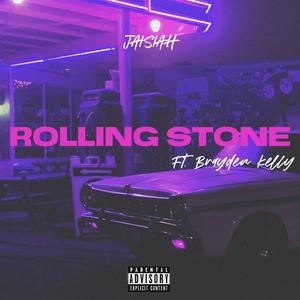 Rolling Stone (feat. Brayden Kelly)