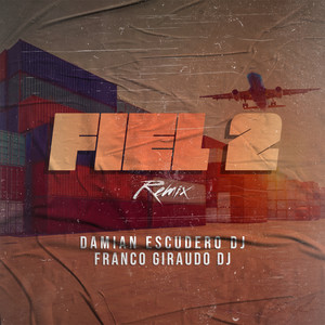 Fiel 2 (Remix|Explicit)