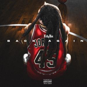 BACK AGAIN (Explicit)