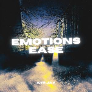 Emotions Ease (Explicit)