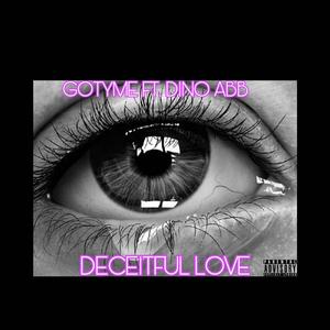 DECEITFUL LOVE (feat. DINO ABB) (Explicit)