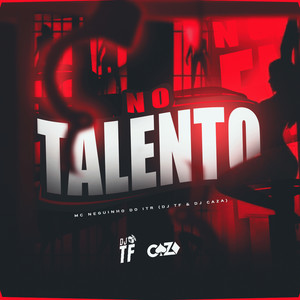 No Talento (Explicit)