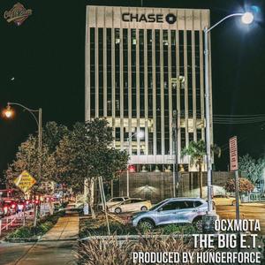 The Big E.T. (Explicit)