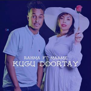 Kugu Doortay (feat. Mohamed Maame & Rahma Hassan) [Explicit]