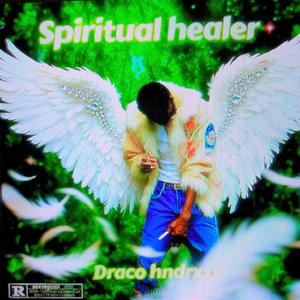 Spiritual healer (Explicit)