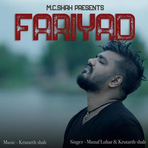 Fariyad (feat. Munaf Luhar)