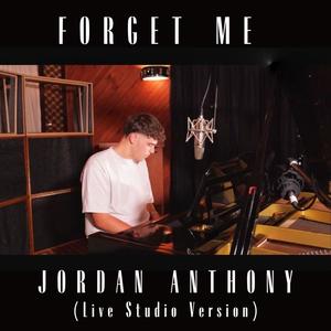 Forget Me (Live Studio Version)
