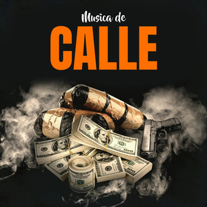 Musica De Calle (Explicit)