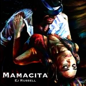 Mamacita (Explicit)