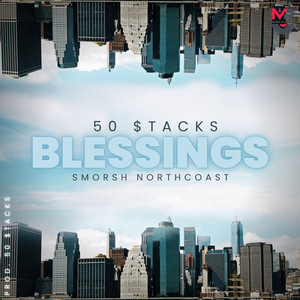 Blessings (Explicit)