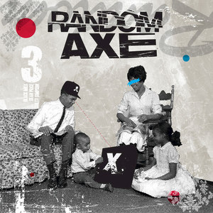 Random Axe - Monster Babies (Explicit)