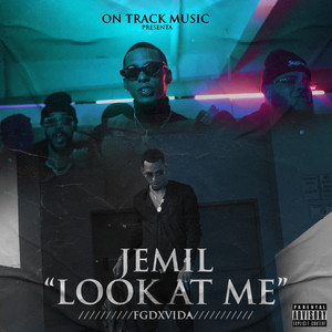 Look At Me (Explicit)