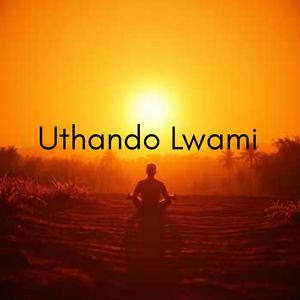Uthando Lwami