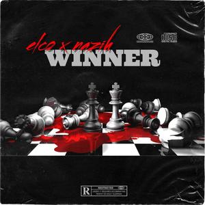 WINNER (feat. NAZIH) (Explicit)