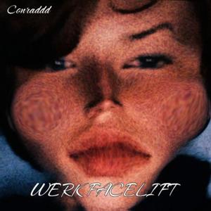 WERK FACELIFT (feat. QueenServeantDonked) (Explicit)