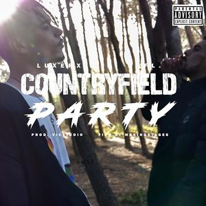 Countryfield Party (feat. OfficiallFL.) (Explicit)