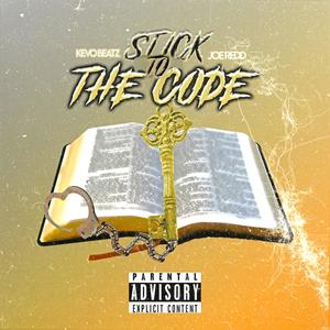 STICK TO THE CODE (Explicit)