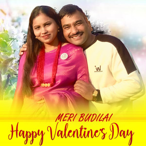 Meri Budhilai (Happy Valentines Day)