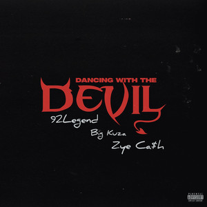 Dancing With The Devil (Explicit)