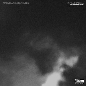IF I WAS SPECIAL (Explicit)