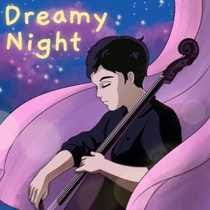 Dreamy Night (feat. Nicholas Yee)