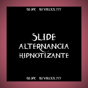 Slide Alternancia Hipnotizante