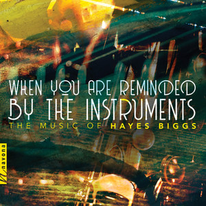 Biggs: When You Are Reminded by The Instruments