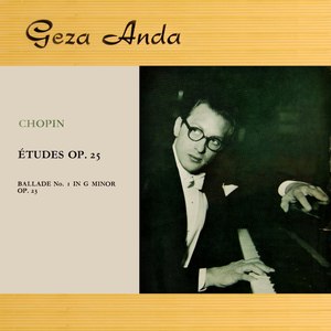 Chopin: Etudes Op. 25
