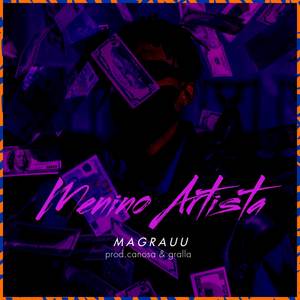 Menino Artista (Explicit)