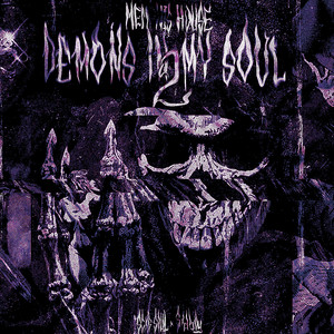 DEMONS IN MY SOUL 2 (MEMPHIS HOUSE - SLOWED) [Explicit]