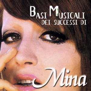 Basi musicali dei successi di Mina