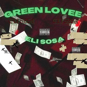 Green Lovee (Explicit)