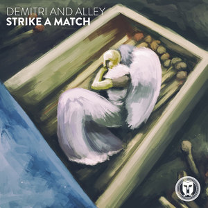 Strike a Match