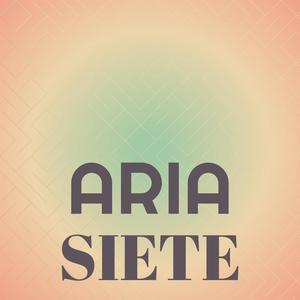 Aria Siete