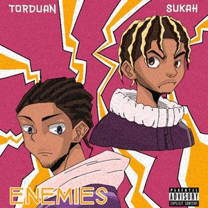 Enemies (feat. Sukah) [Explicit]