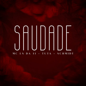 Saudade (Explicit)