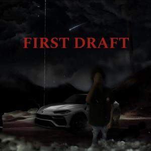 FIRST DRAFT (Explicit)