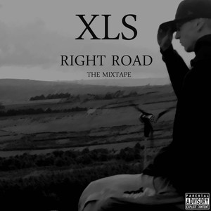 Right Road The Mixtape (Explicit)