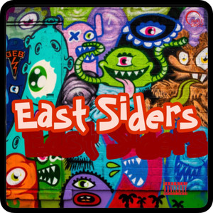 East Siders (Explicit)