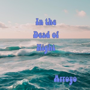 In the Dead of Night