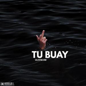 Tu Buay (feat. Smile Beats)