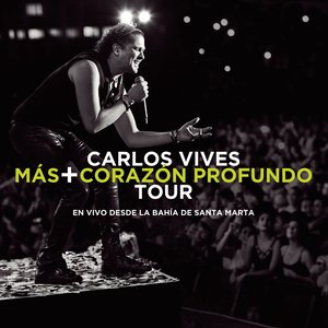 Más + Corazón Profundo Tour: En Vivo Desde la Bahía de Santa Marta