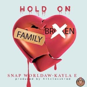 HOLD ON (feat. Kayla E) [Explicit]