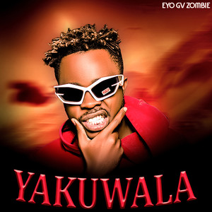 Yakuwala (Explicit)